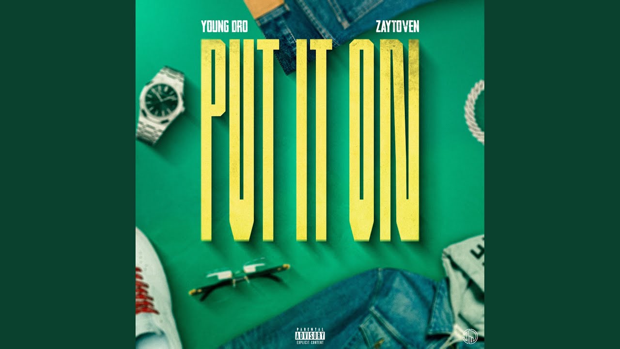 Put It On