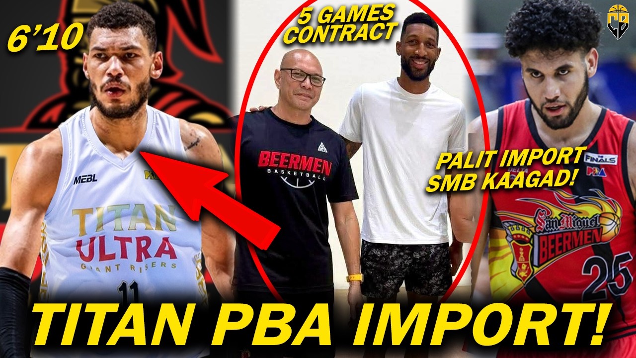 TITAN may IMPORT na sa PBA! SMB Palit Import din kaagad kay Marcus Lee! Michael Gilmore PBA