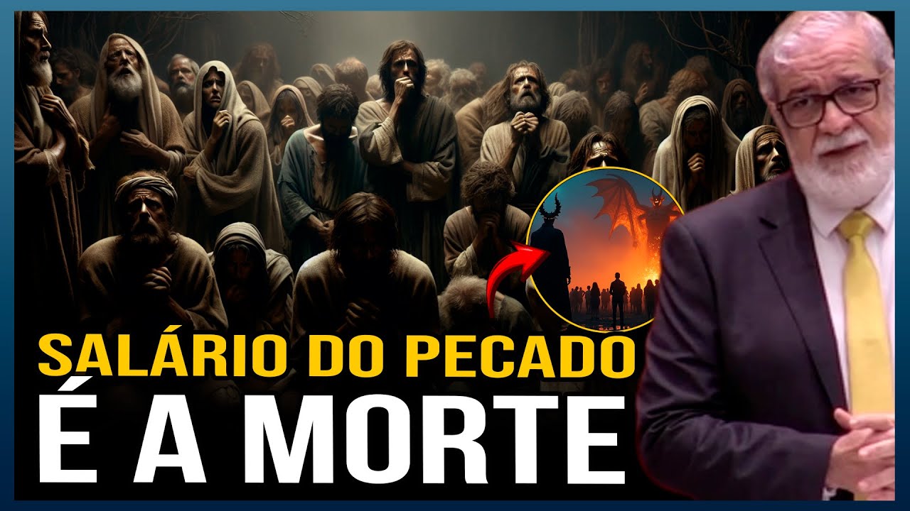 É POR ISSO QUE O SALÁRIO DO PECADO É A MORTE ETERNA PARA O INFERNO ! PASTOR AUGUSTUS NICODEMUS