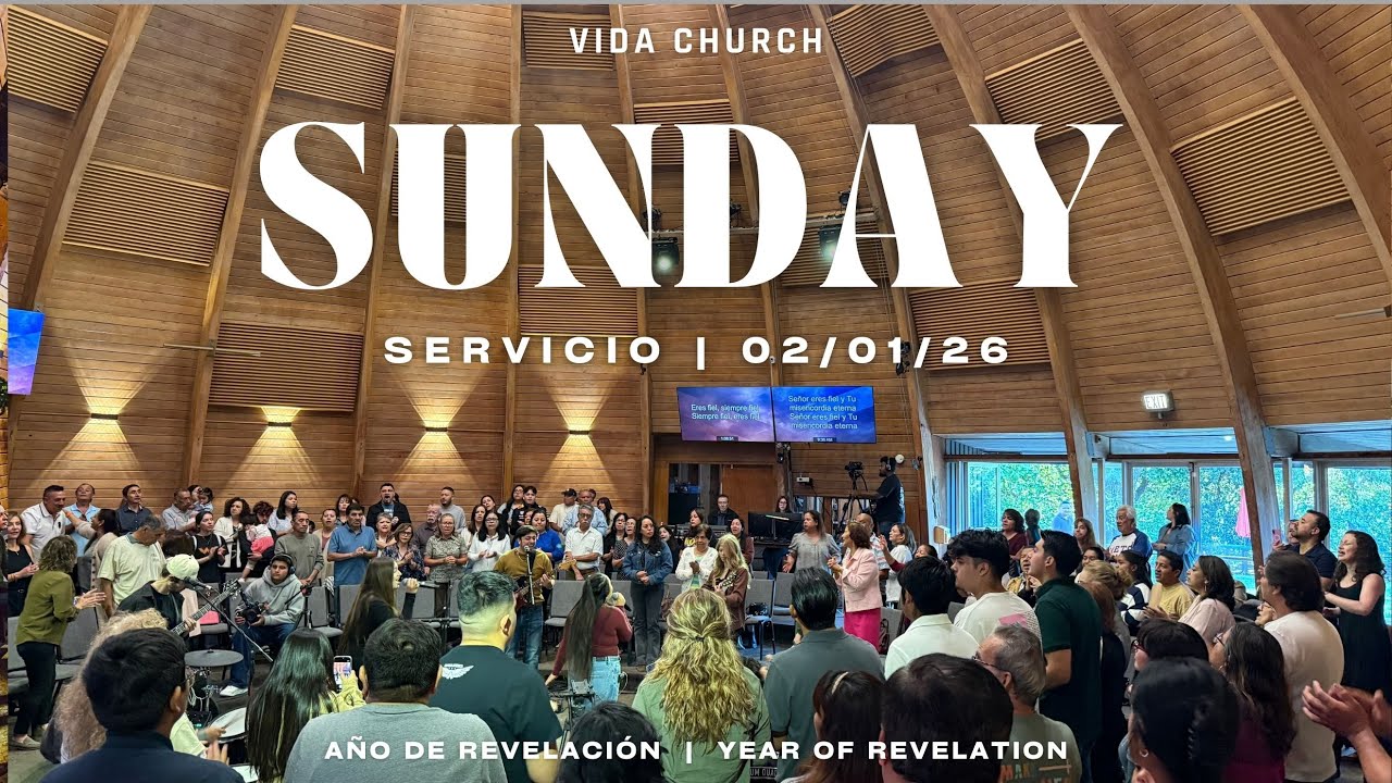 2.1.26 | Vida Church | Servicio Dominical | Sunday Service