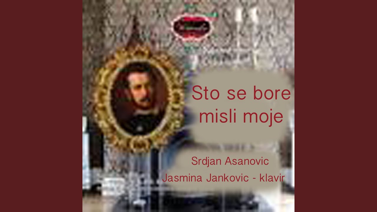 Što se bore misli moje (Što se bore misli moje, varijacije za klavir na temu srpske građanske...