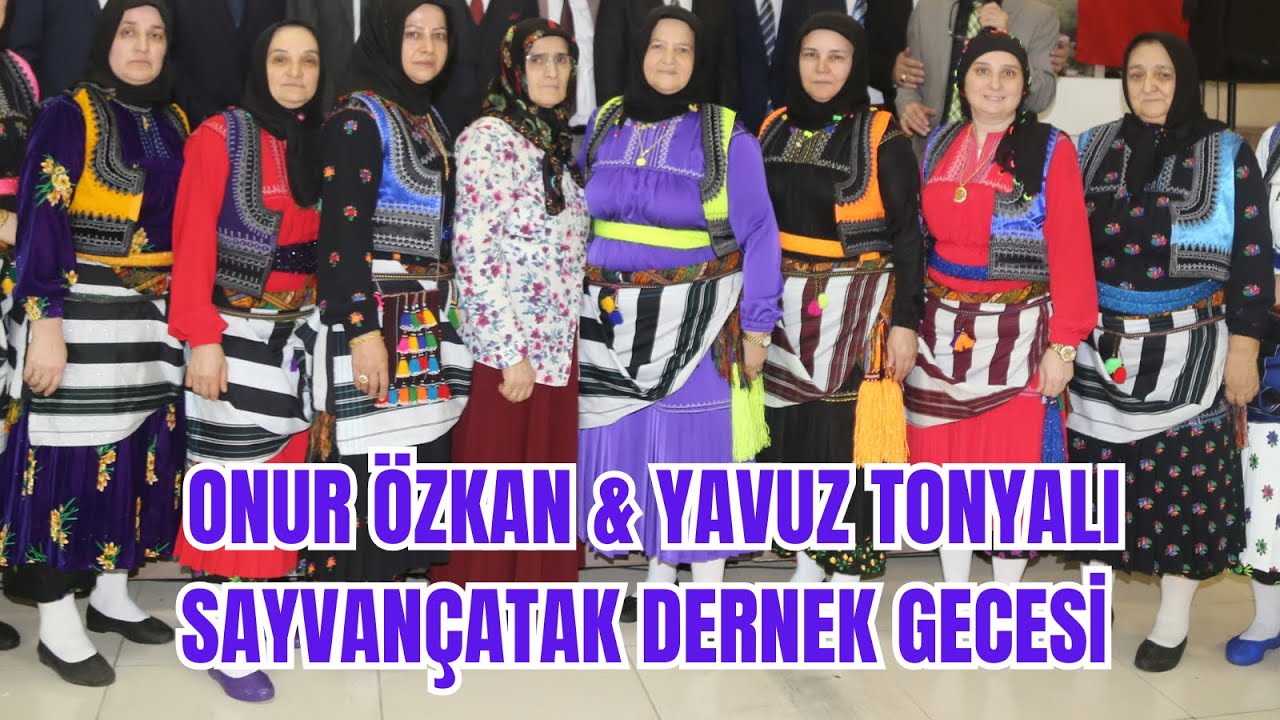 Onur Özkan & Yavuz Tonyalı  -Şalpazarı Sayvançatak Köyü Dayanışma Derneği Gecesi | Çoşkulu Dikhoron