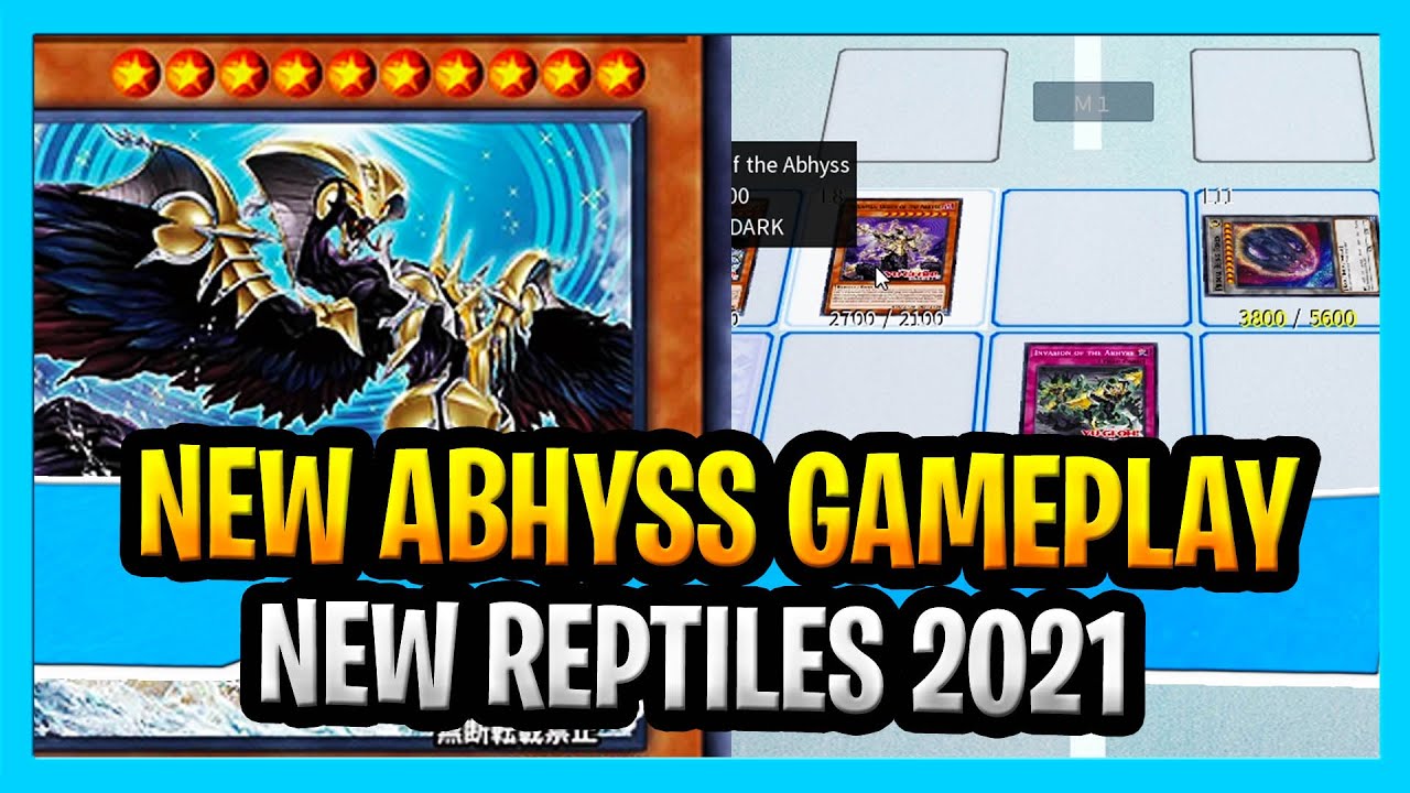 New Abhyss In Action New Reptiles Gameplay YuGiOh Abhyss Deck 2021