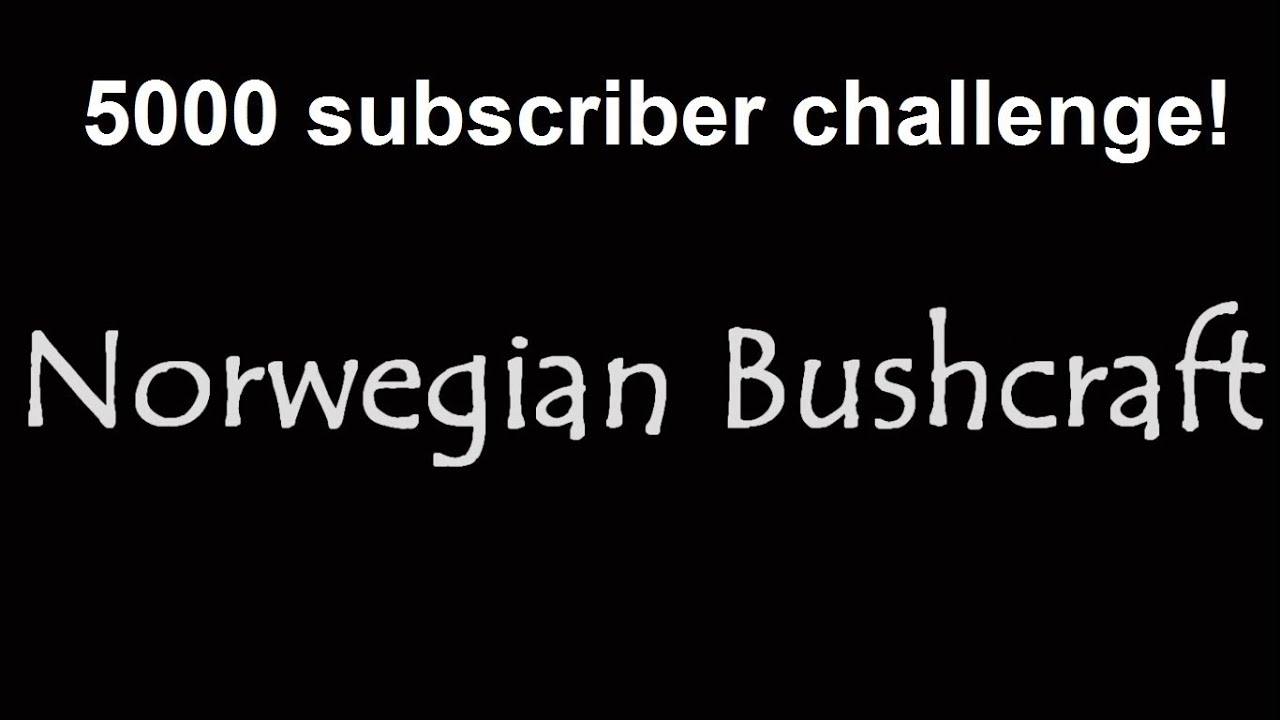 Norwegian Bushcraft`s 5K Challenge