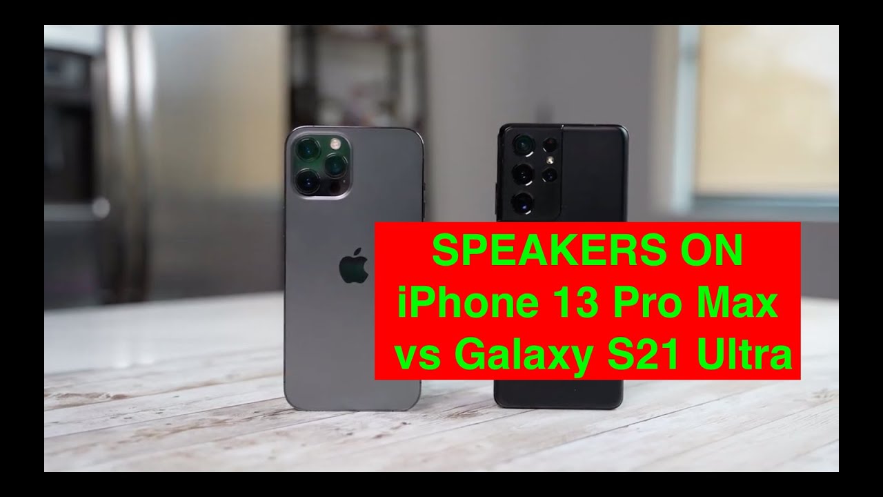#iphone13 #promax #speakson #vsgalaxy #s21ultra SPEAKERS ON iPhone 13 Pro Max vs Galaxy S21 Ultra