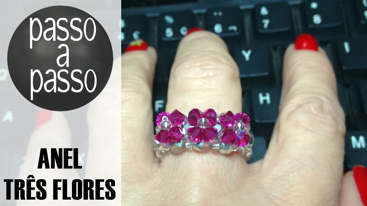 COMO fazer ANEL TRÊS FLORES com CRISTAIS e MIÇANGAS