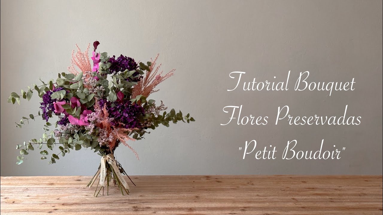 Tutorial bouquet 