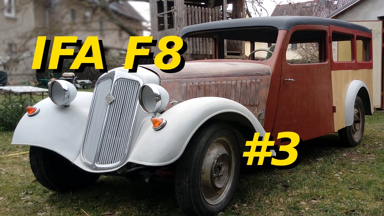 Restauration IFA F8 #3