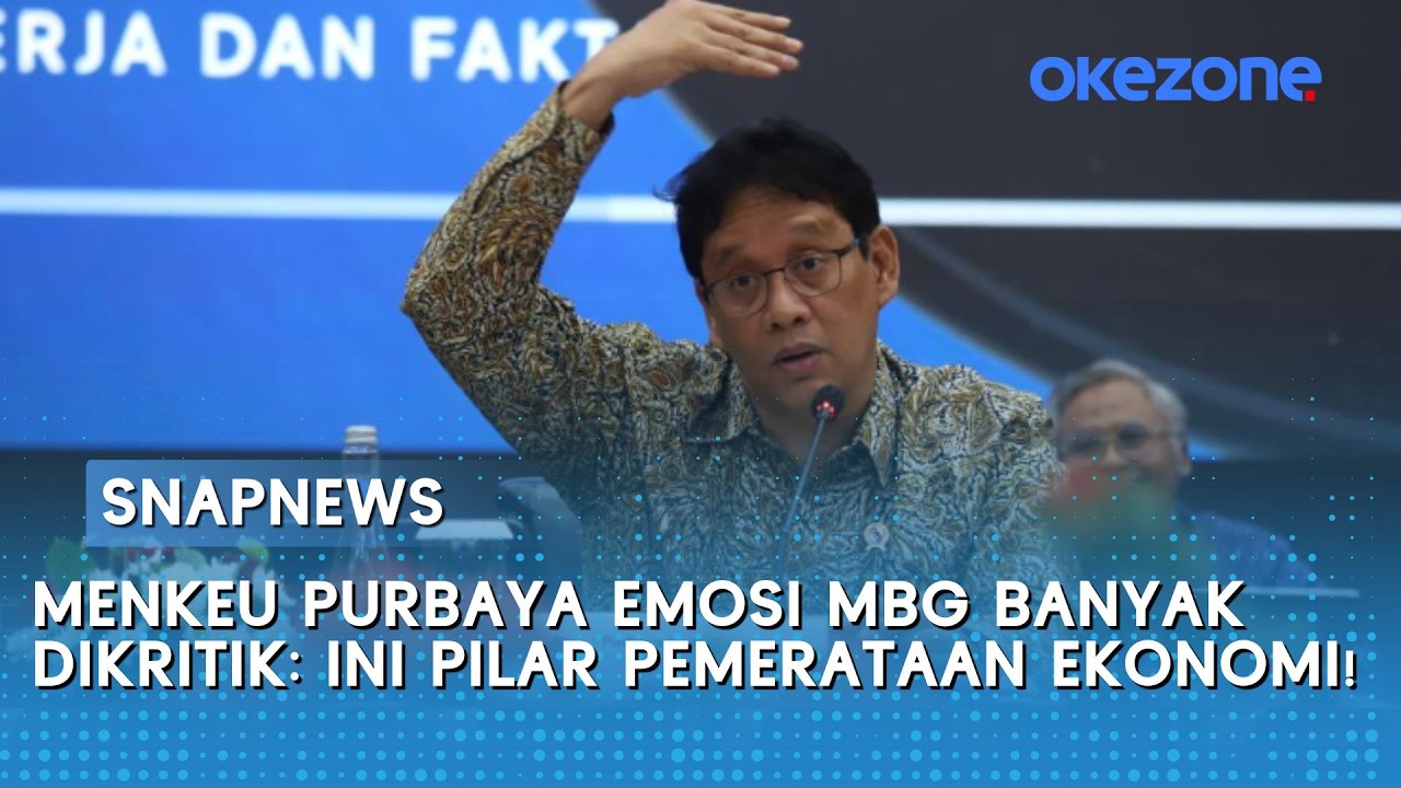 Menkeu Purbaya Emosi MBG Banyak Dikritik: Ini Pilar Pemerataan Ekonomi! | Snapnews