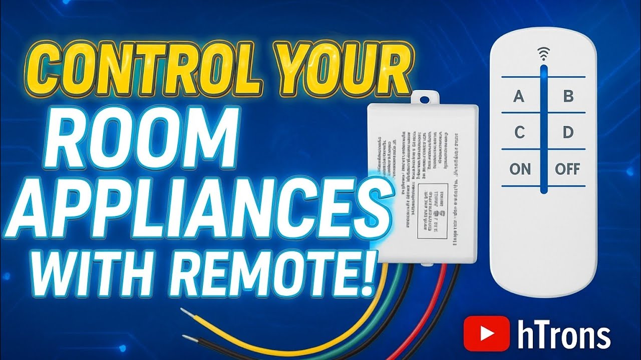 How To Control Room Appliances By Remote | RF Kit Installation | hTrons 