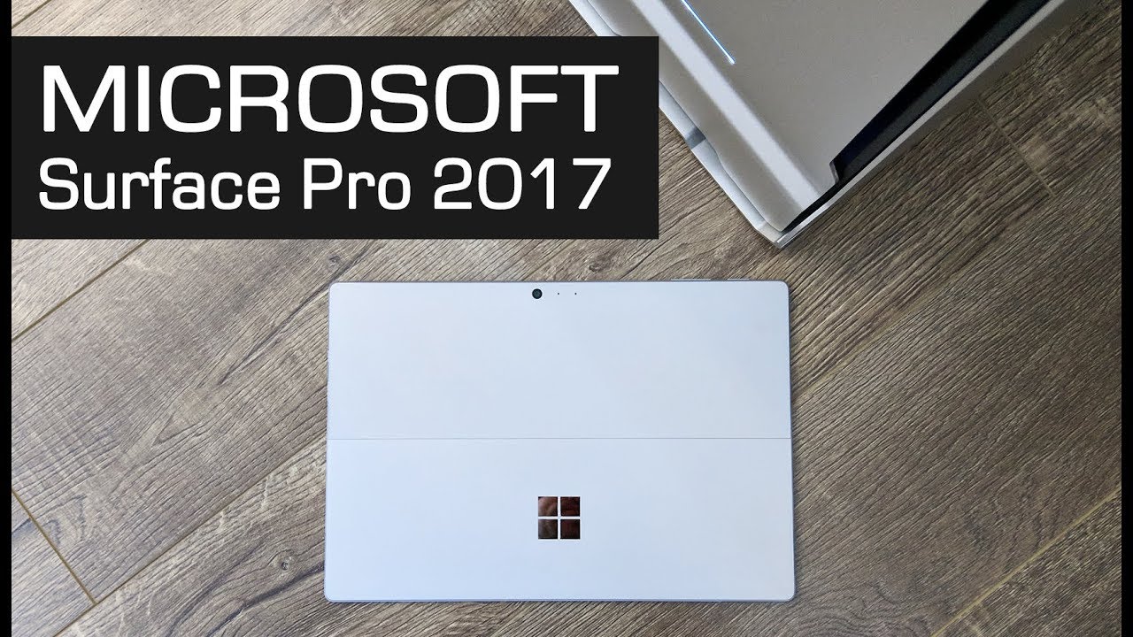 Обзор Microsoft Surface Pro 2017: цены, распаковка, внешний вид и первые впечатления