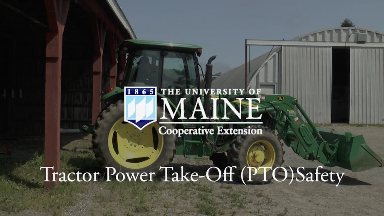 UMaine Extension Tractor Safety: Tractor Power Take-off Safety
