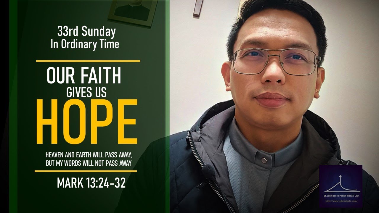 33rd Sunday in Ordinary Time / Mark 13: 24-32