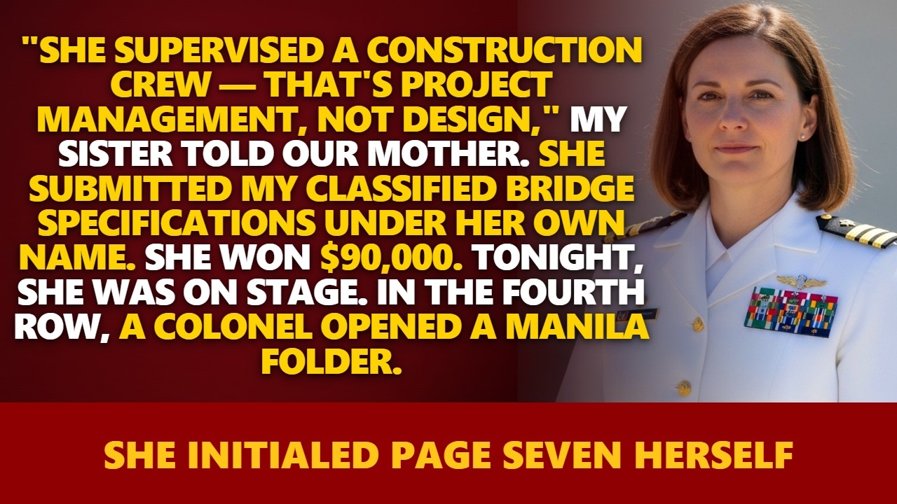 Sister Stole My Bridge Design and Won a $90,000 Award. The Colonel Who Approved It Was in the Room