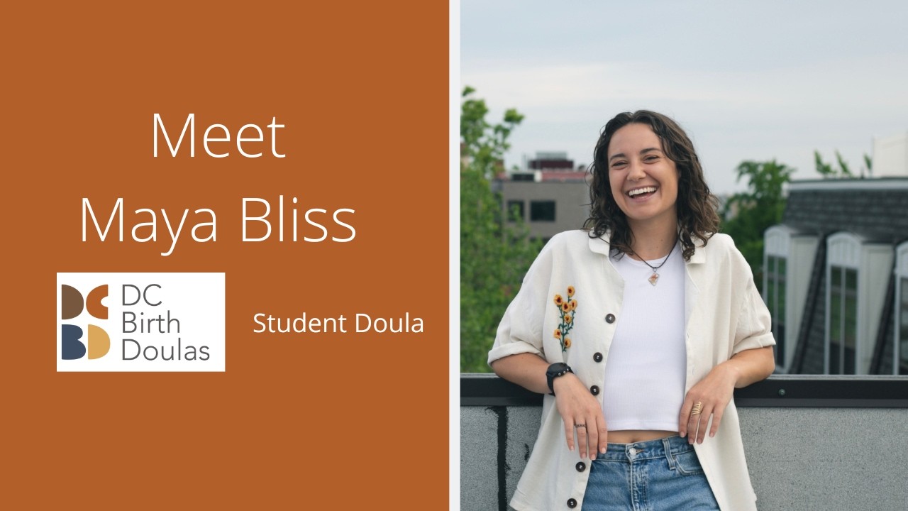 Meet student birth doula Maya!