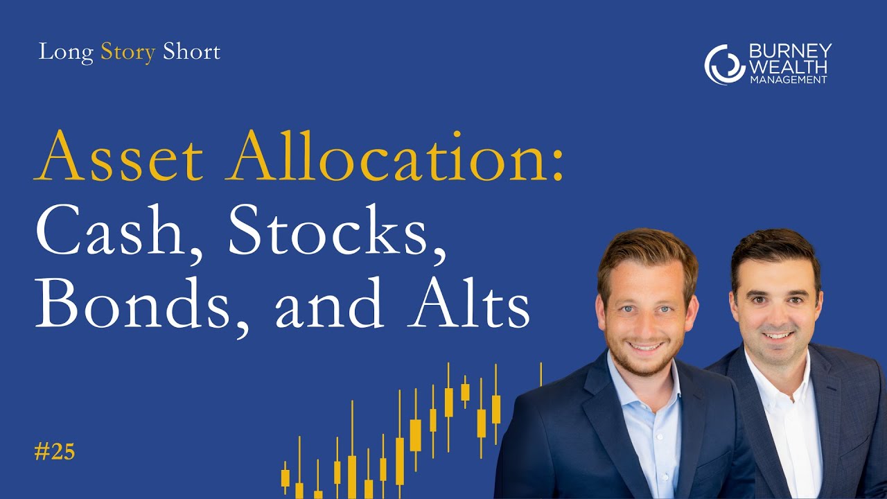 Asset Allocation 101: Cash, Bonds, Stocks & Alternatives