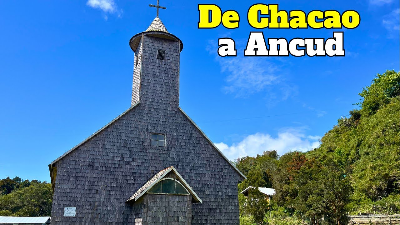 MANEJANDO POR CHILOÉ 🇨🇱- Parte 4 - De CHACAO a ANCUD 🛣️🚘🌳🌊 