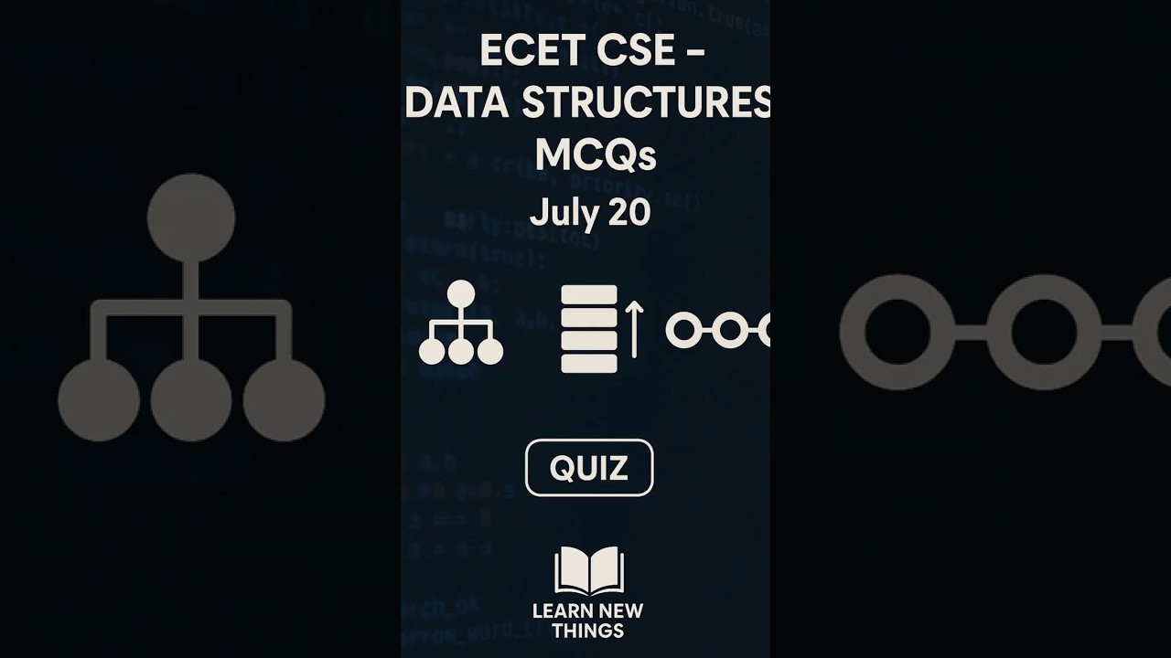 ECET 2026 CSE – 5 Data Structures MCQs | July 20 | Learn New Things