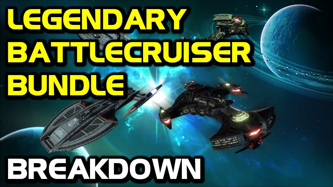 Legendary Battlecruiser Bundle Breakdown