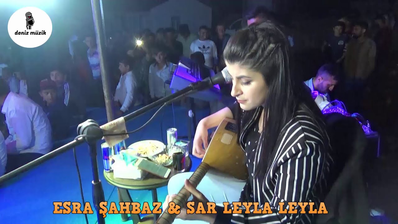 ESRA ŞAHBAZ & SAR LEYLA LEYLA