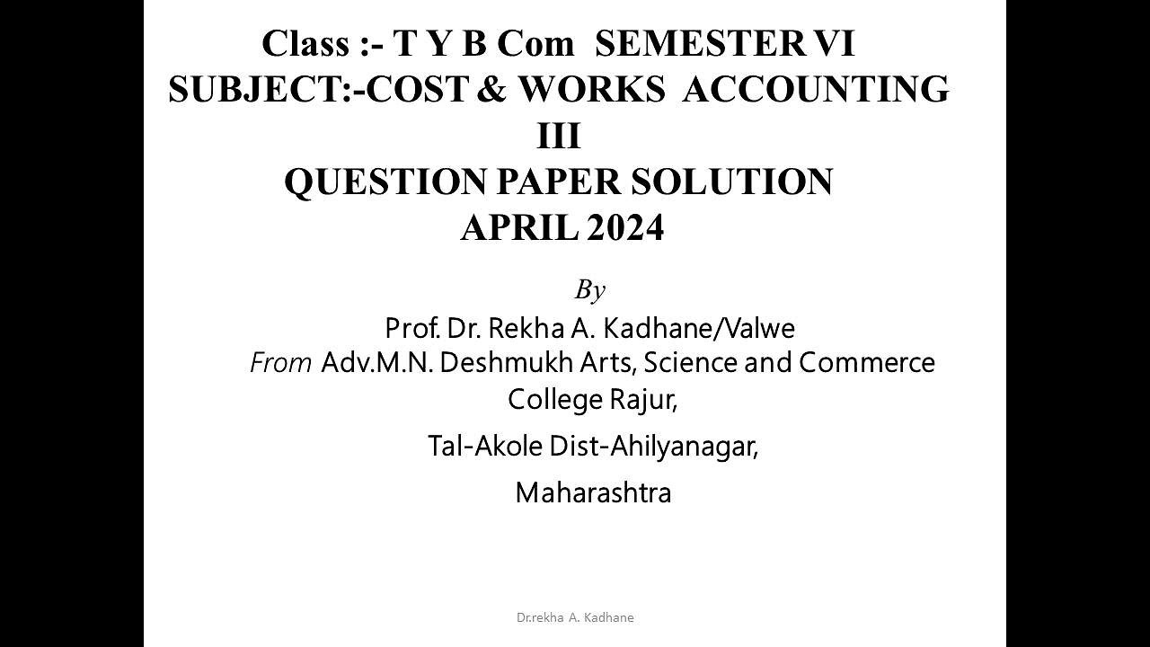 SPPU  April 2024 Question paper Solution T YB Com  Cost and Works Accounting  3 Sem.6