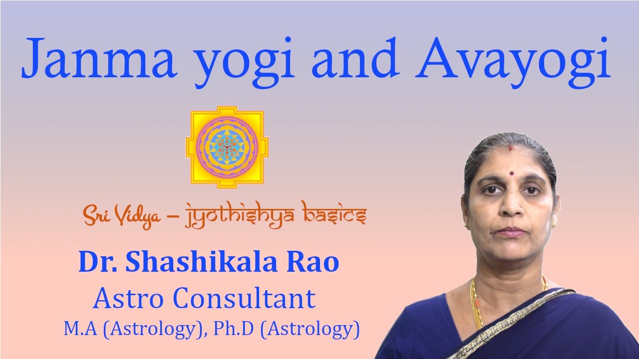 Janmayogi and Avayogi - Jyothishya Basics (English)