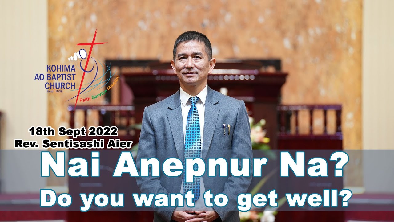 KABA 18th September, 2022 Devotional Sentep O Jembir Rev. Sentisashi Aier
