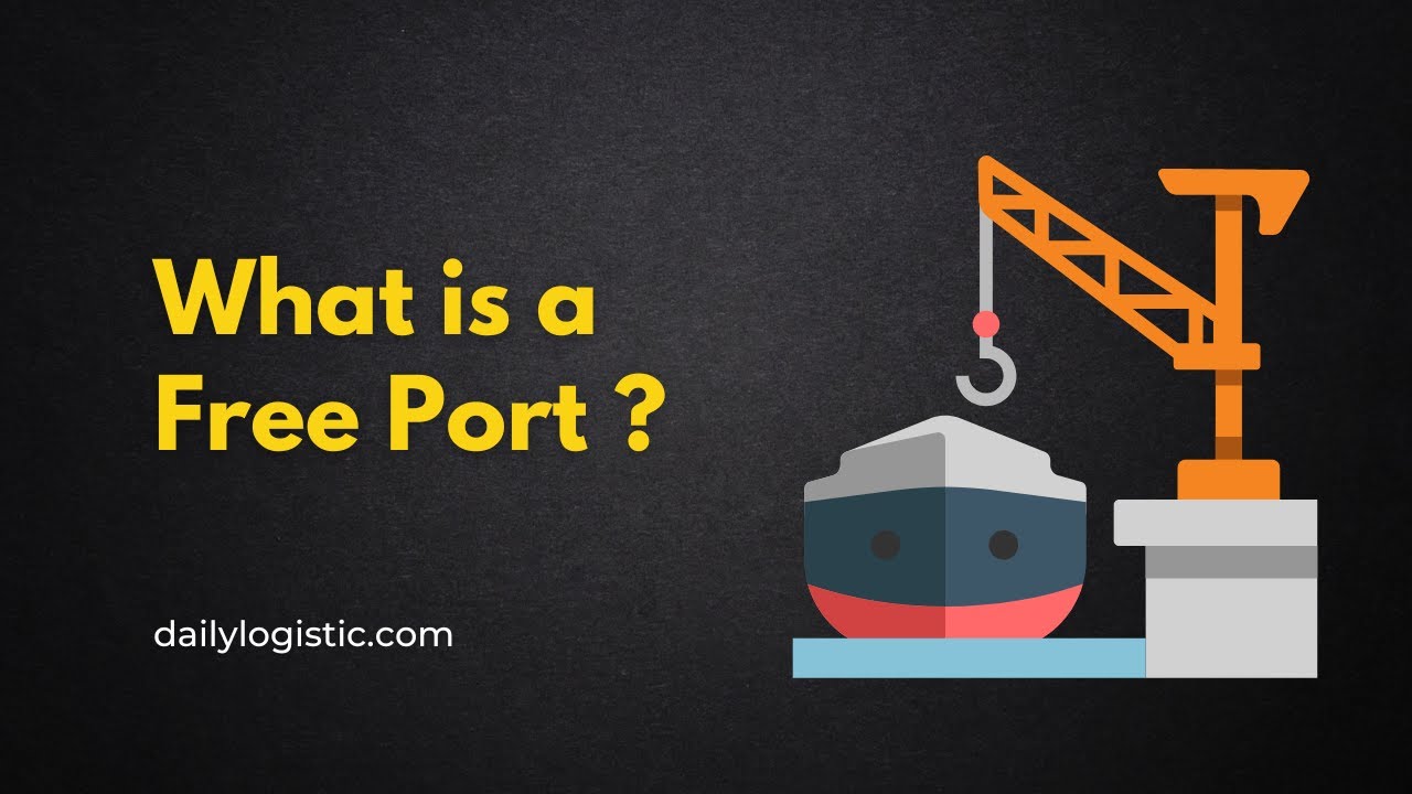 Что такое свободный порт? | Daily Logistics