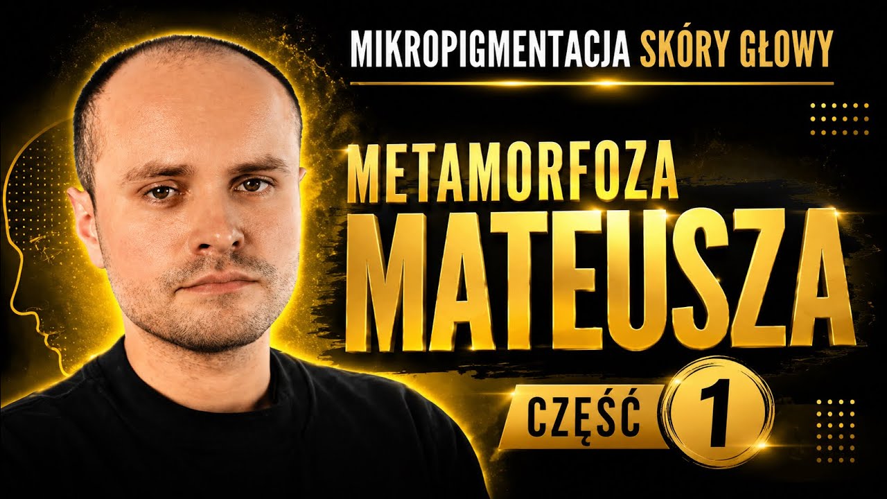Mateusz - metamorfoza przed i po zabiegu mikropigmentacji. Część 1 #mikropigmentacja