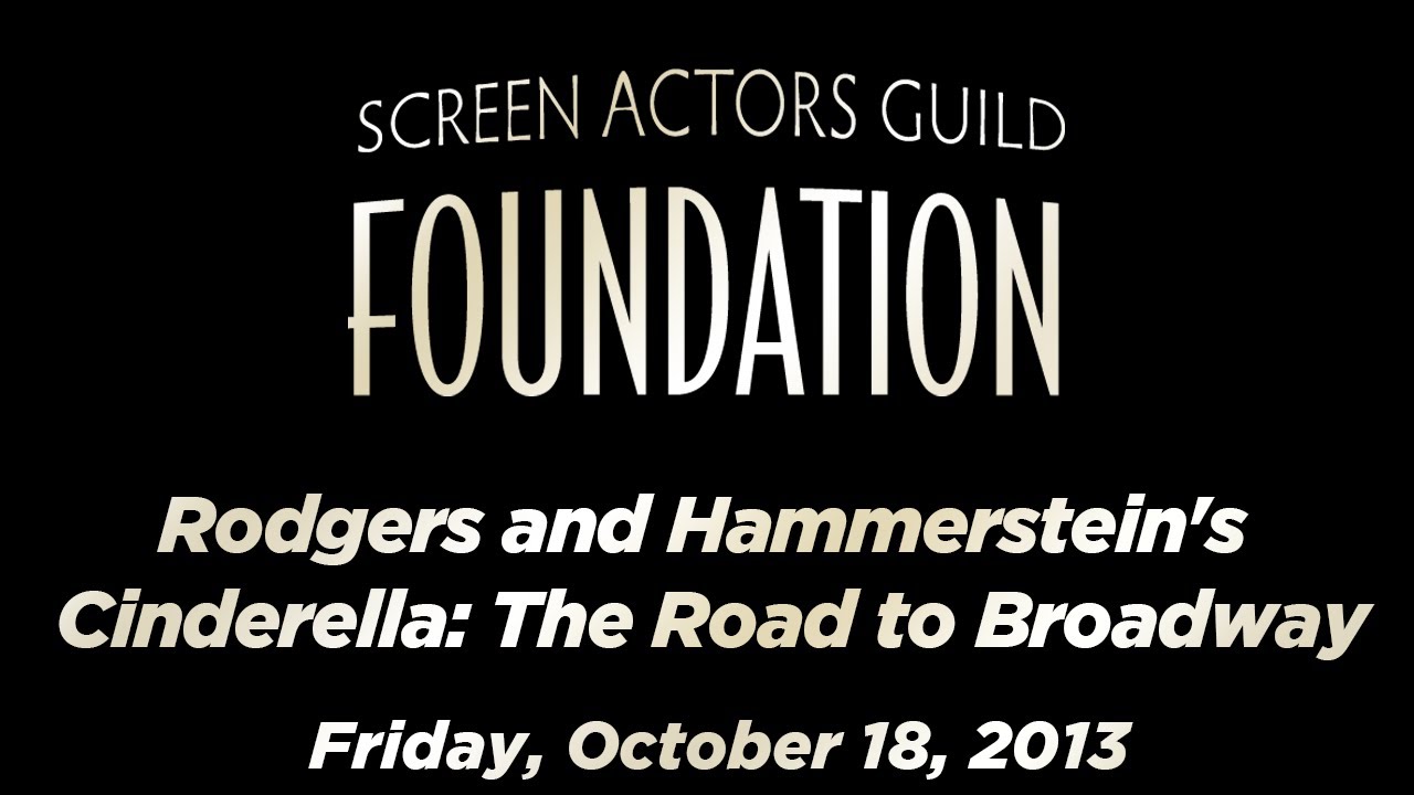 Rodgers and Hammerstein's Cinderella: The Road to Broadway