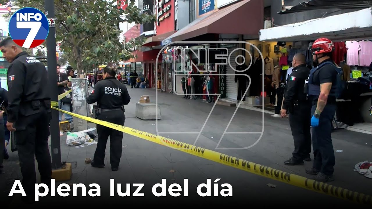 Movilizaci&oacute;n policiaca por disparos en Av. Ju&aacute;rez y 15 de Mayo en el Centro de Monterrey | INFO7