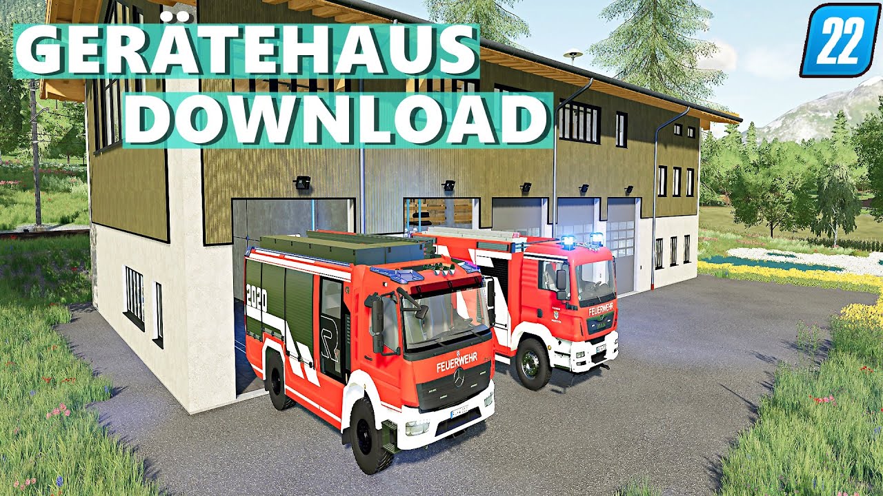 LS22 - FEUERWEHR GERÄTEHAUS DOWNLOAD