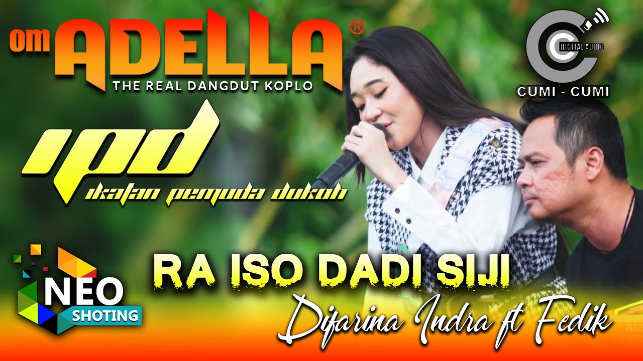 RA ISO DADI SIJI - DIFARINA INDRA FT FENDIK ADELLA - IPD 2023 - CUMI CUMI AUDIO