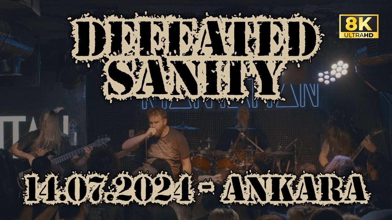 DEFEATED SANITY - Live in Ankara - 14.07.2024 [8K]