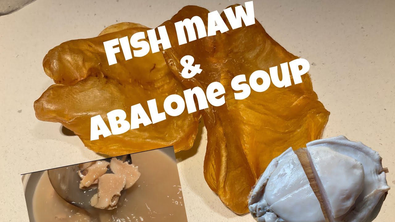 How to cook Fish maw soup | abalone and fish maw soup | chinese soup
