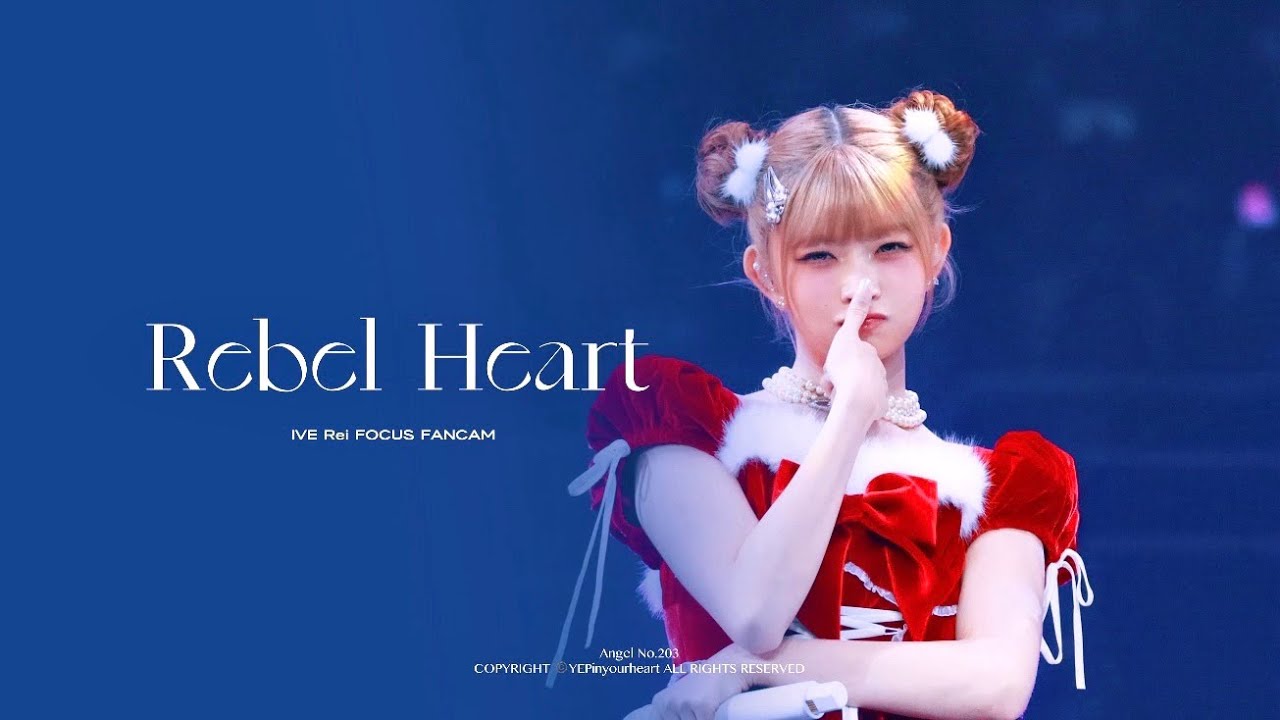 [Rebel Heart] 251225 IVE Rei Focus Fancam