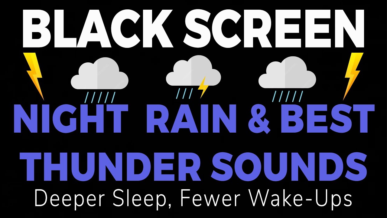 Deeper Sleep, Fewer Wake-Ups with Night Rain & Best Thunder Sounds | Black Screen