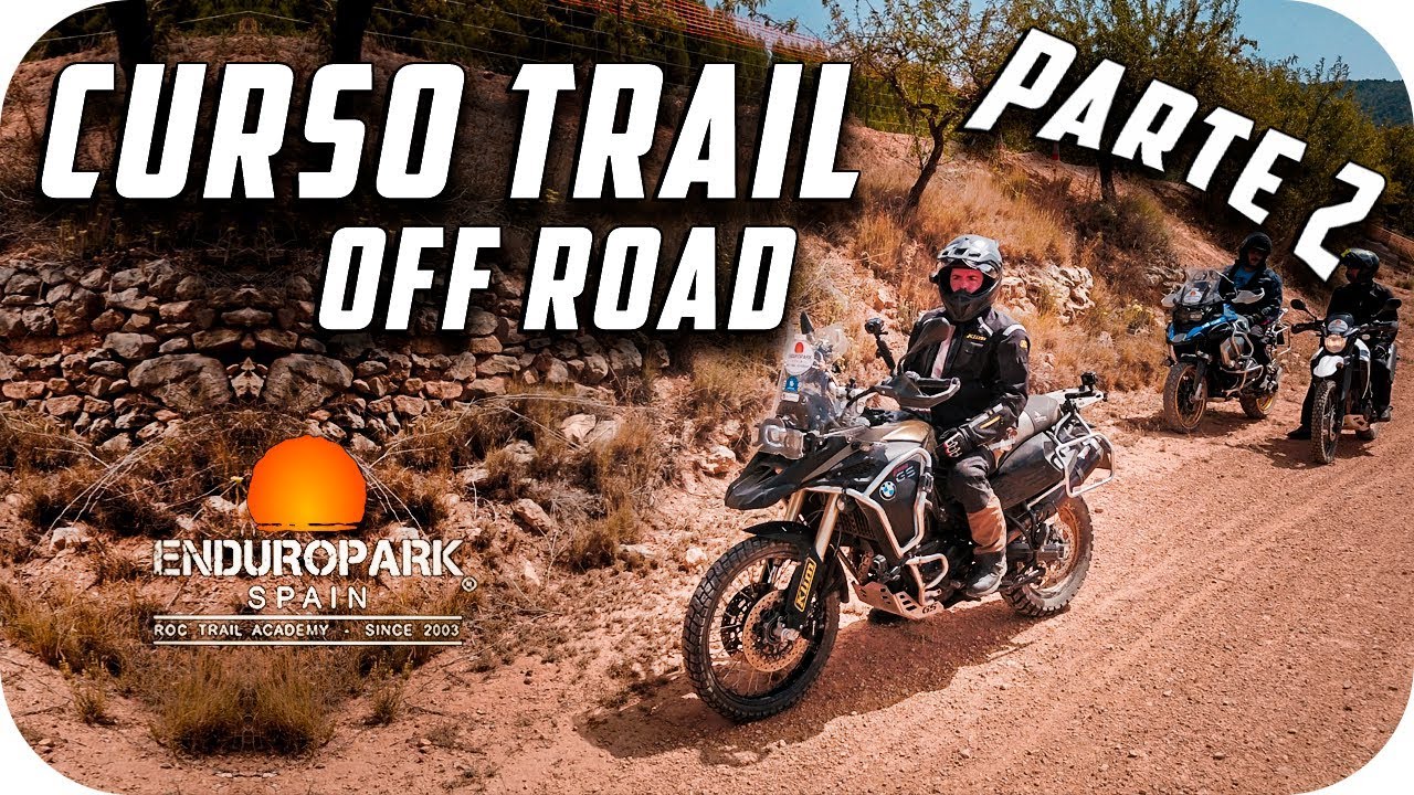 CURSO TRAIL OFF-ROAD con ENDUROPARK SPAIN (2019) - El RESURGIR de la BESTIA 😎(Parte 2)