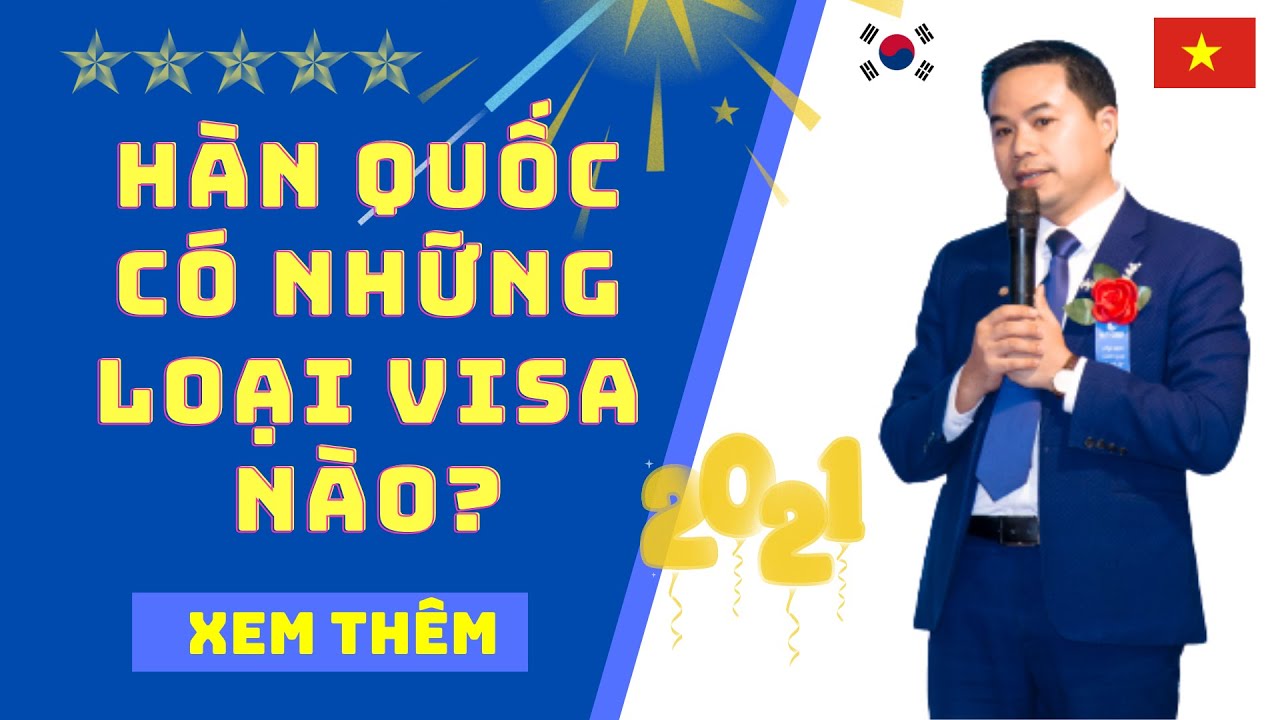 Du học hàn quốc | Tổng hợp tất cả các loại Visa hàn quốc