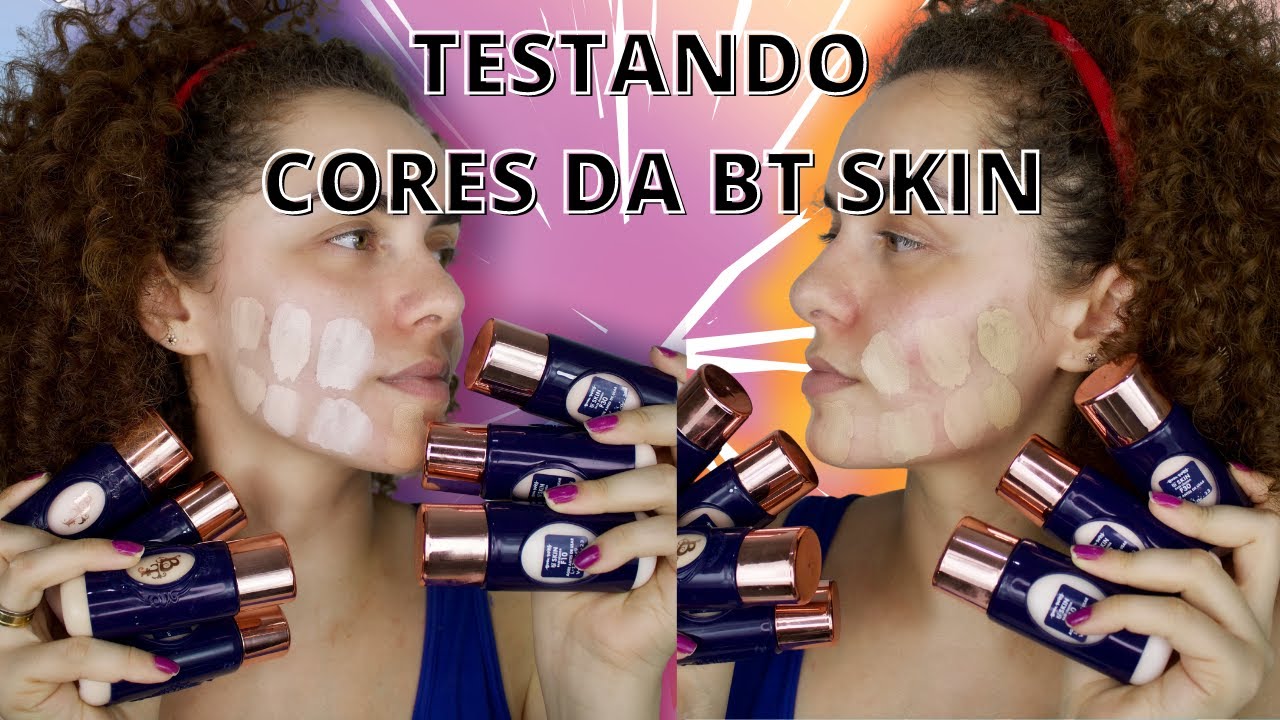 TESTANDO CORES DA BASE BT SKIN / BASE BT SKIN LINHA BRUNA TAVARES