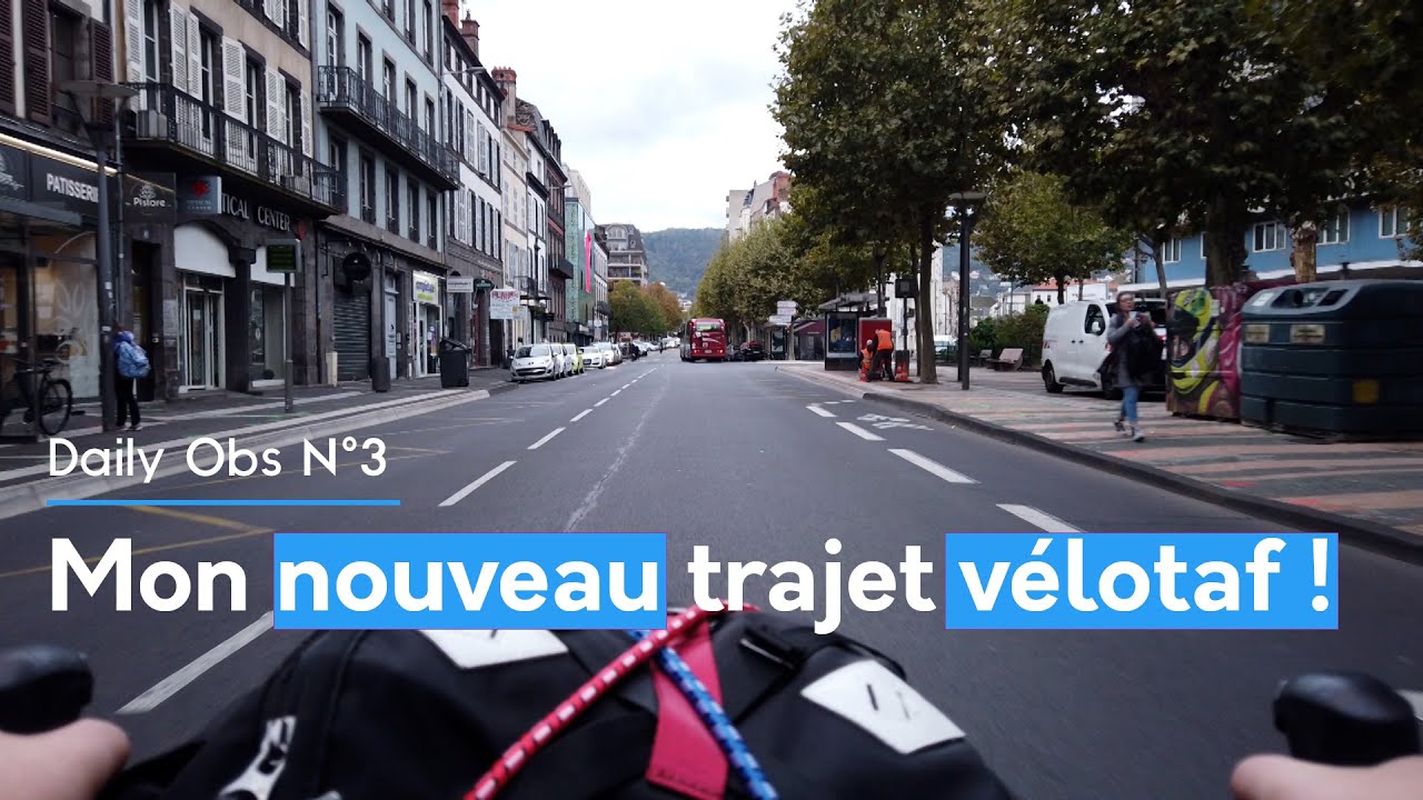 DAILY OBS N°3 : Un nouveau trajet vélotaf ! 🚴‍♀️💼