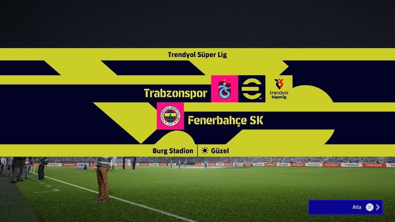 Fenerbahçe Vs Trabzonspor ⚽