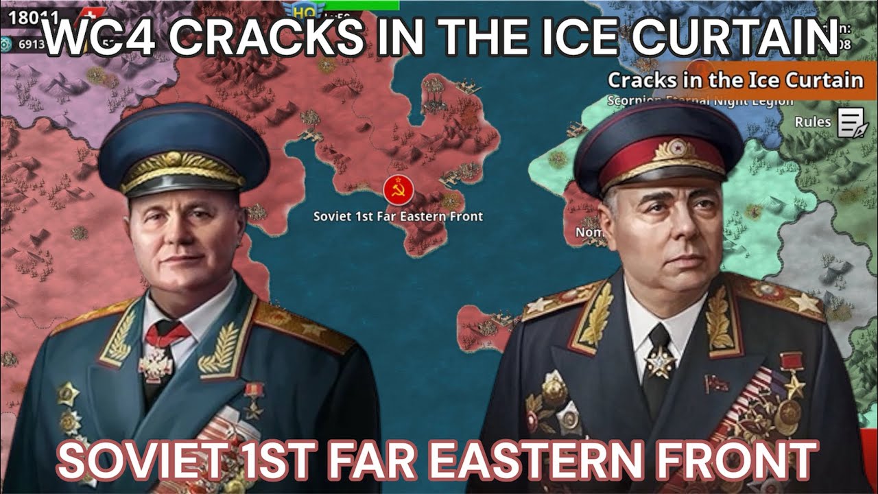 World Conqueror 4 The Cracks in the Ice Curtain: Soviet 1st Far Eastern Front