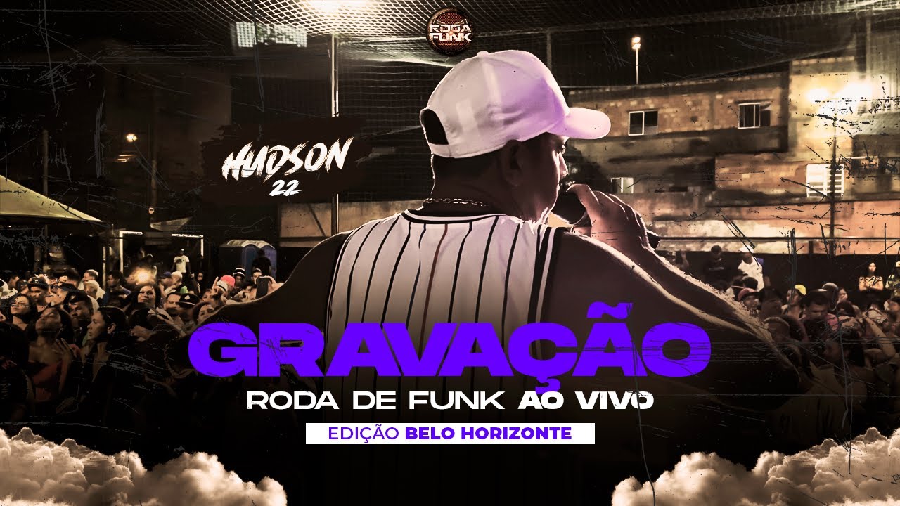 MC Hudson 22 - Pela Primeira Vez na Roda de Funk (Belo Horizonte)