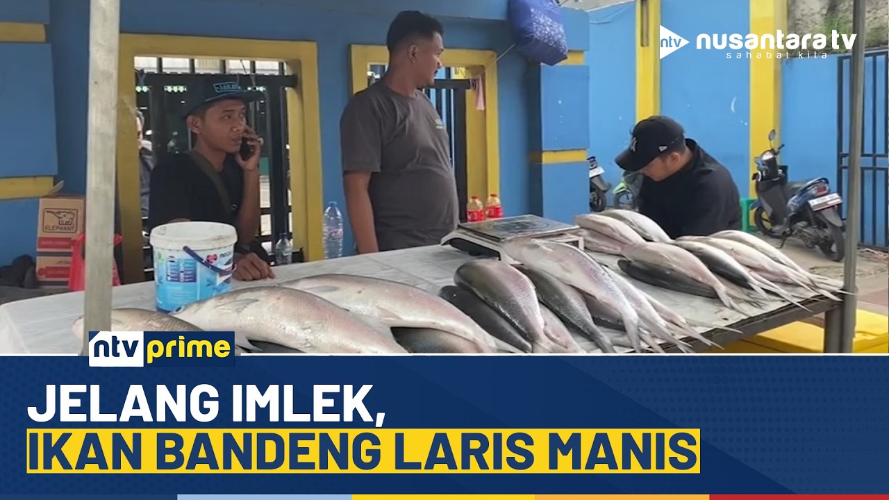 [LIVE] Jelang Imlek, Ikan Bandeng Laris Manis |NTV PRIME