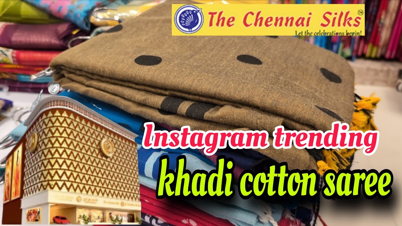 The chennai silks❤️Rs. 495/- Instagram trending khadi cotton sarees ❤️oppanakara street Coimbatore
