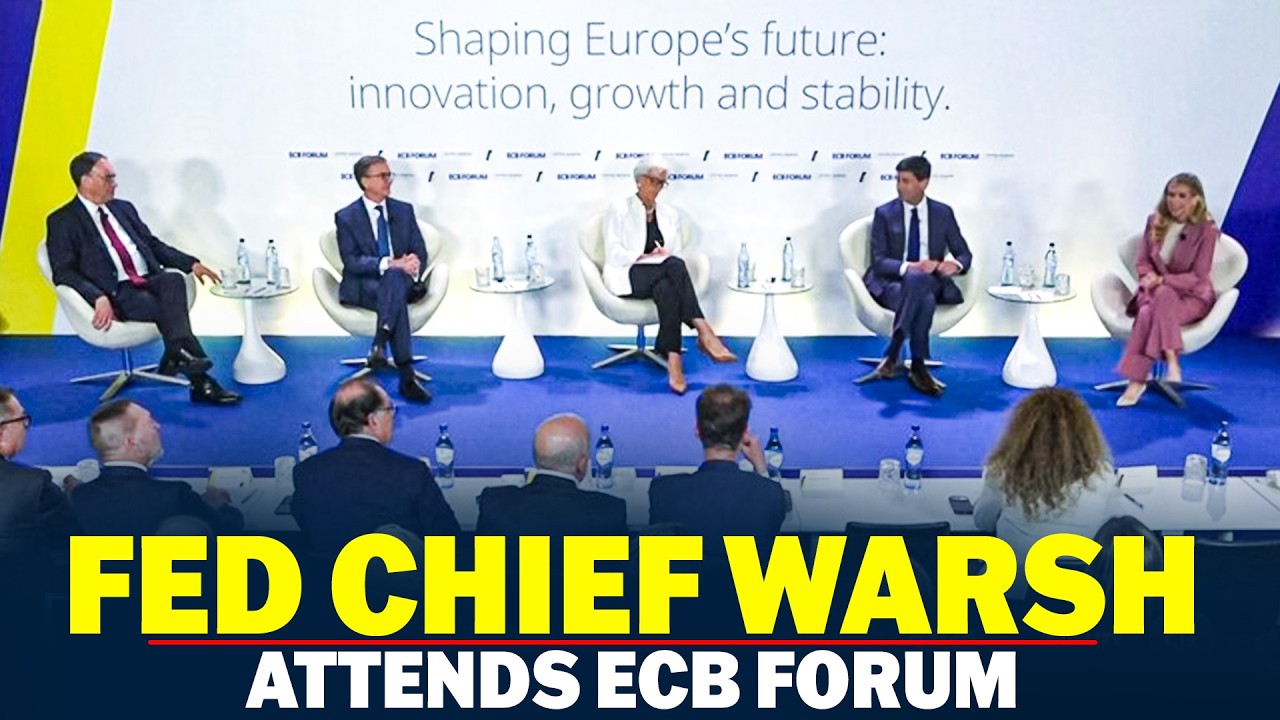 LIVE: US Fed Chair Kevin Warsh attends ECB Forum in Portugal's Sintra | Speech