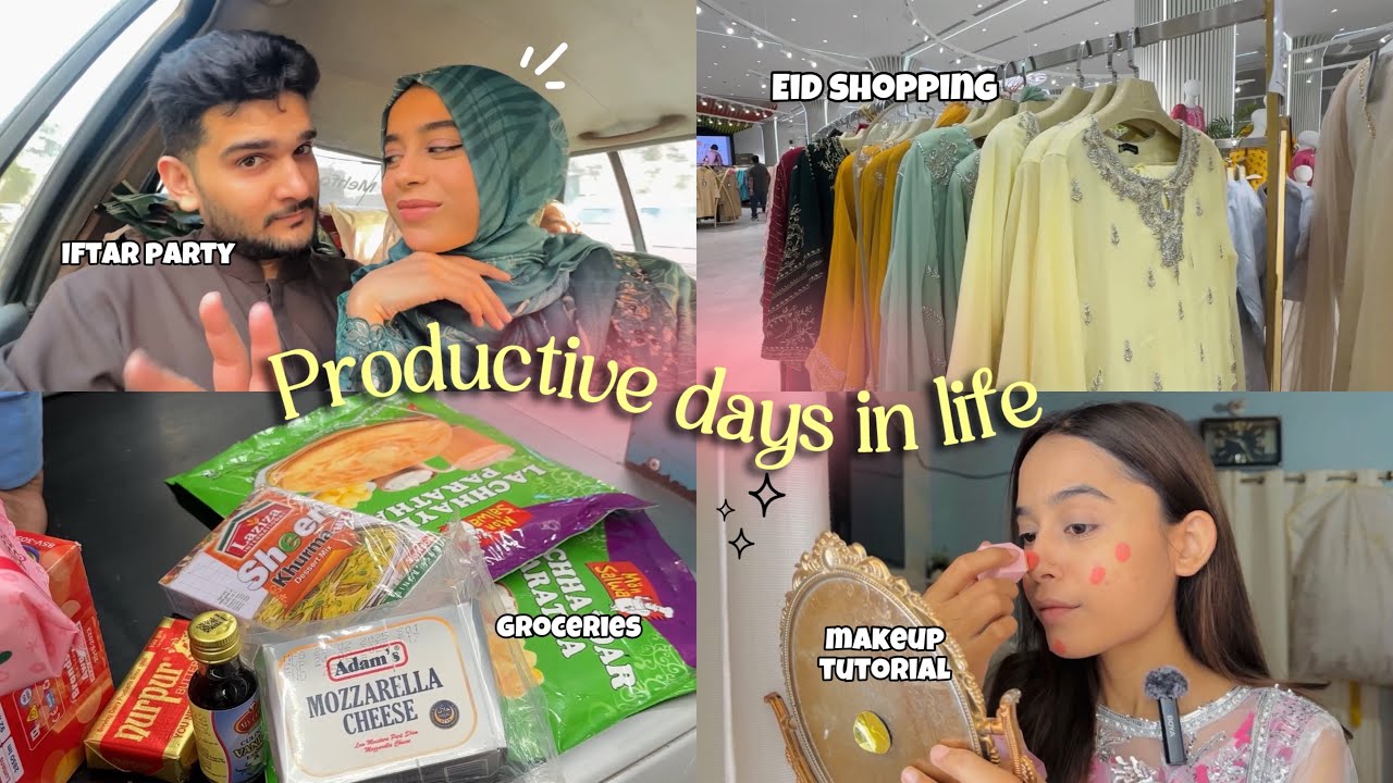 *PRODUCTIVE* days in my life 🍃 eid shopping, shooting, makeup haul and iftar party.
