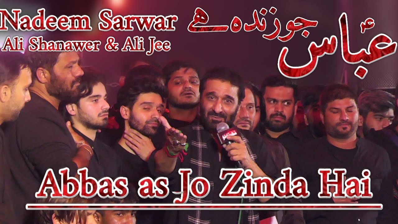 Nadeem Sarwar ,Ali Shanawer & Ali Jee _ Noha - Abbas Jo Zinda Hai - Live At Nishtar Park Karachi Pk.