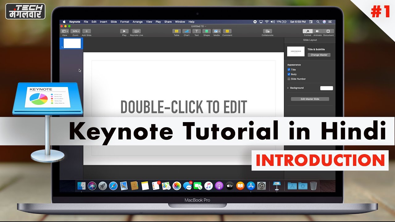 Keynote tutorial in Hindi on a MacBook Pro, MacBook Air - Mac ppt alternative - Introduction